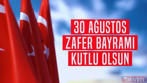"30 Ağustos Zafer Bayramı Kutlu Olsun"