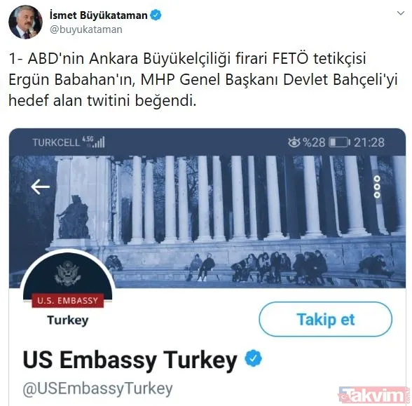 ABD Büyükelçiliği'nin FETÖ'cü Ergun Babahan'ın Bahçeli’yi hedef alan tweetini beğenmesine MHP'den sert tepki! - 6