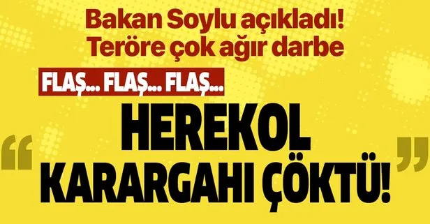 Son dakika: Bakan Soylu açıkladı: 5 terörist etkisiz hale getirildi! Herekol karargahı çöktü