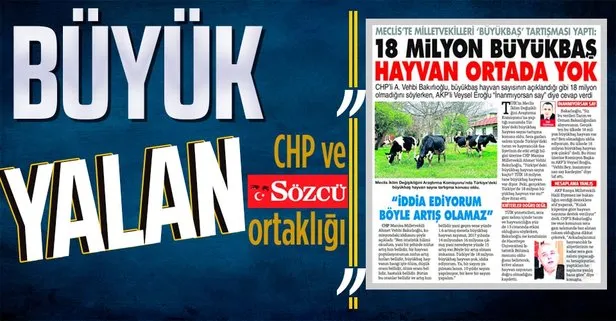 Tarım ve Orman Bakanlığından CHP’li Ahmet Vehbi Bakırlıoğlu ve Sözcü’nün büyükbaş hayvan varlığı iddialarına yalanlama!