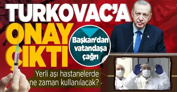 SON DAKİKA! Yerli koronavirüs aşısı Turkovac için acil kullanım onayı çıktı! Hastanelerde ne zaman kullanılacak? Erdoğan’dan çağrı