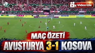 Avusturya 3-1 Kosova | Maç Özeti