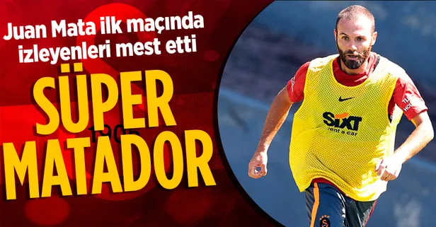 Süper matador! Juan Mata ilk maçında izleyenleri mest etti