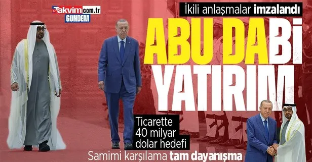 Başkan Erdoğan BAE’de resmi törenle karşılandı! 50.7 milyar dolarlık anlaşma imzalandı: Ticarette yeni hedef
