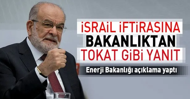 Enerji Bakanlığından İsrail açıklaması