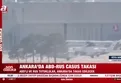 Ankara’da ABD-Rus casus takası!