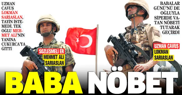 Baba oğul omuz omuza vatan nöbetinde