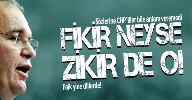 CHP Sözcüsü Faik Öztrak’ın o sözleri yine gündemde! Sosyal medya bu gafı konuşuyor: CHP haksızlığa adaletsizliğe sahip çıkar