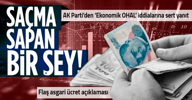 Son dakika: AK Parti’den flaş ’ekonomik OHAL’ ve asgari ücret açıklaması