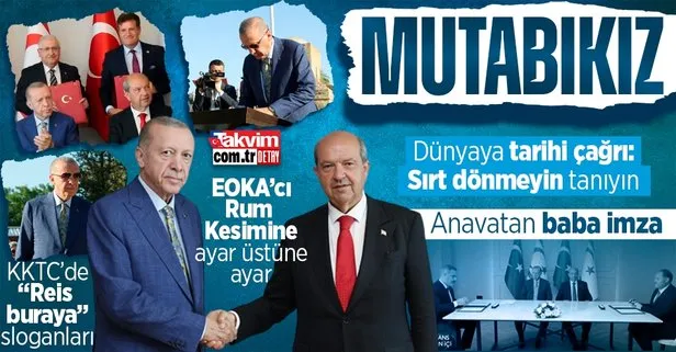 Başkan Erdoğan KKTC Cumhurbaşkanı Ersin Tatar ile görüştü! Mutabakat imzalandı | EOKA’cı Rum kesimine ayar, dünyaya tarihi çağrı
