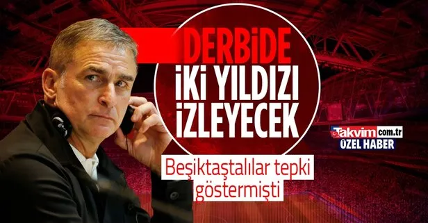 Stefan Kuntz Galatasaray-Beşiktaş derbisinde Cenk Tosun’u ve Salih Uçan’ı izleyecek