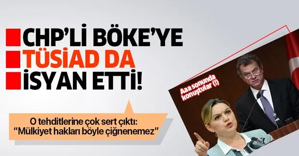TÜSİAD'dan CHP'li Böke'nin özel sektöre yönelik tehditlerine tepki!
