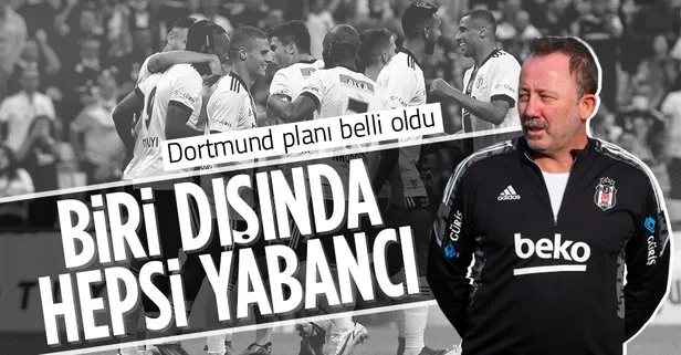 Yalçın’dan Borussia Dortmund maçı öncesi 11 açıklaması