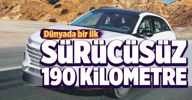 Sürücüsüz 190 kilometre
