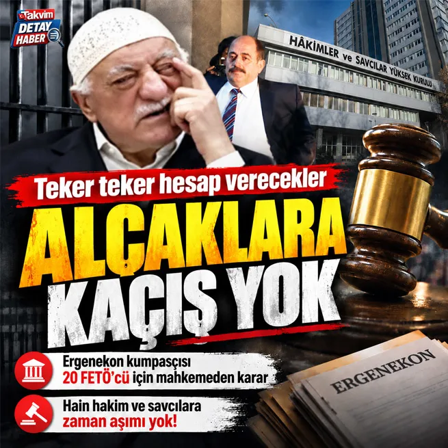 Bakırköyde kapanan Ergenekon dosyasında yeni perde! FETÖcü hakim ve savcılara zaman aşımı yok: Hainler hesap verecek