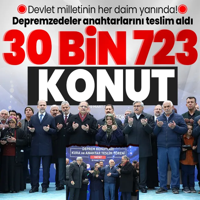 Depremzedeler yeni konutlarına kavuştu! Bakan Özhaseki: 30 bin 723 afet konutunu daha hak sahiplerine teslim ettik