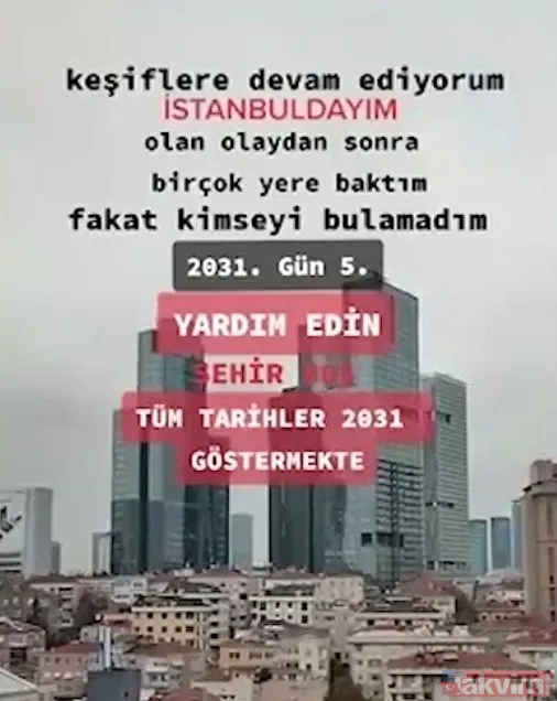 Zaman yolcusu bu kez İstanbul'dan çıktı! Takvimler 2031'i gösteriyor dedi paylaştıkları akıl tutulması yaşattı: Boş sokaklar caddeler... - 15