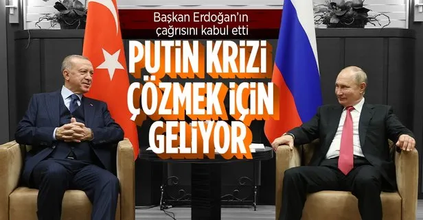 Son dakika: Putin, Başkan Erdoğan’ın teklifini kabul etti: Türkiye’ye geliyor! Rusya-Ukrayna krizinde son durum...