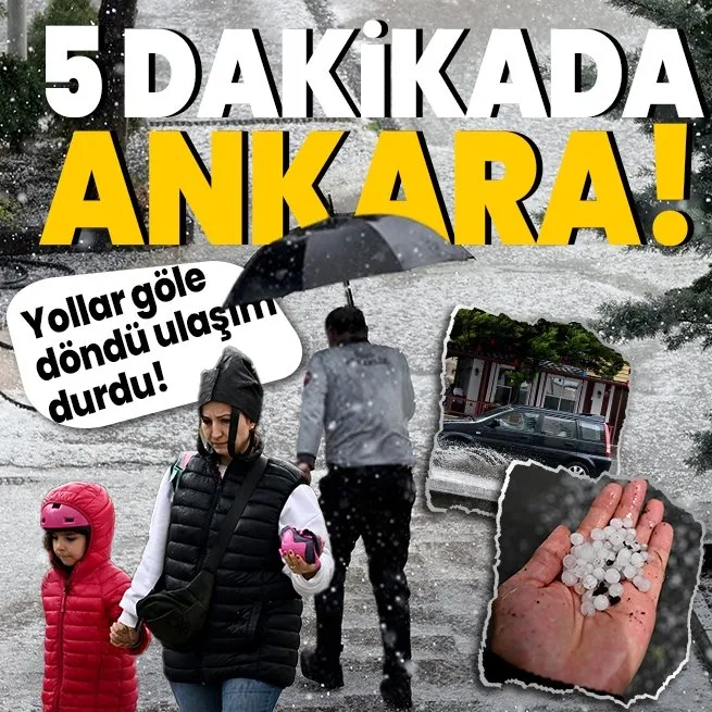HAVA DURUMU | Ankara’da dolu ve kuvvetli yağış! 5 dakikada yollar göle döndü, ulaşım durdu! | 28 Nisan 2024 hava durumu