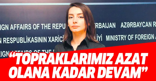 Topraklarımız azat olana kadar devam