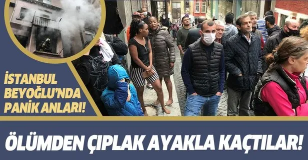 SON DAKİKA: İstanbul Beyoğlu’nda yangın paniği! Çıplak ayakla kaçtılar