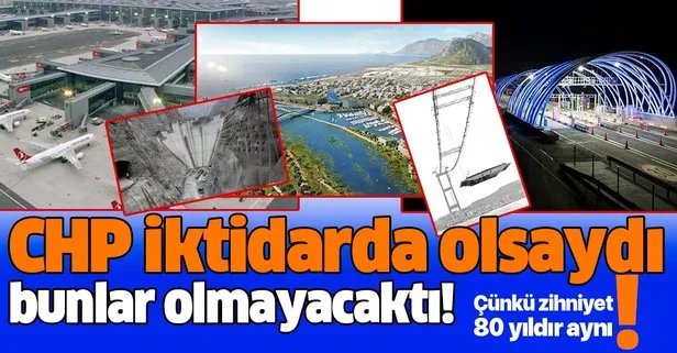 Kanal İstanbul’a karşı çıkan CHP 80 yıldır aynı zihniyette!