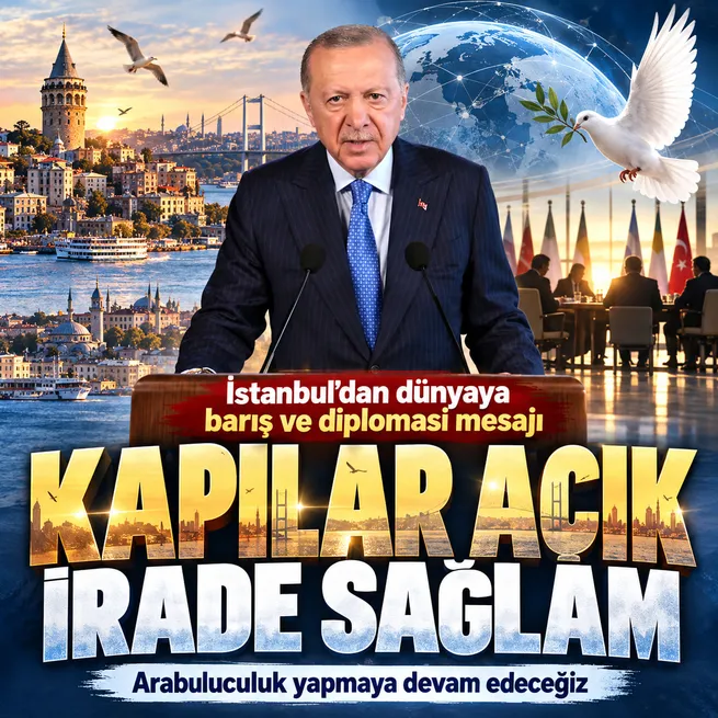 Başkan Erdoğandan dünyaya barış ve diplomasi mesajı: Arabuluculuk yapmaya devam edeceğiz