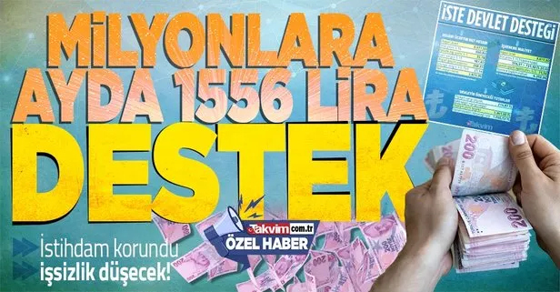 Dünya işçi çıkarırken Türkiye istihdamı korudu! Devletten ayda 1556 lira destek