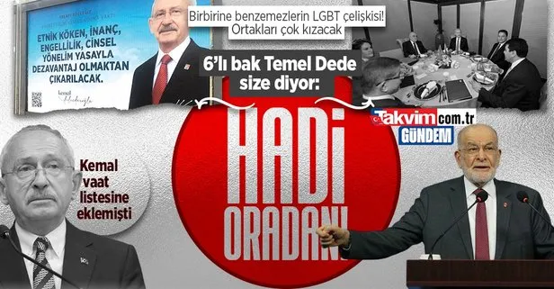 Saadet Partisi Genel Başkanı Temel Karamollaoğlu’ndan LGBT çıkışı: Hadi oradan! Kılıçdaroğlu seçim vaadi yapmıştı