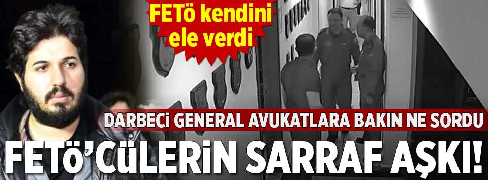 FETÖ’cü general: Sarraf’a ne oldu