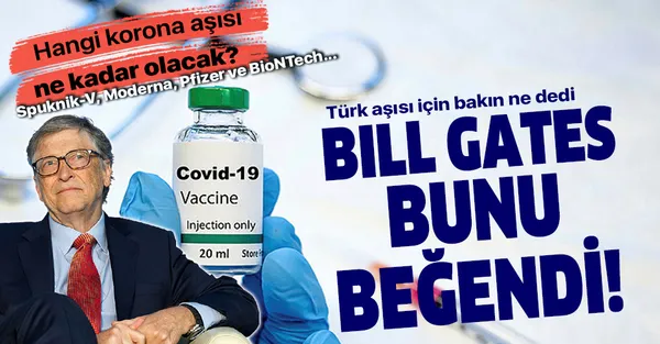 Sputnik-V, Moderna, Pfizer-BioNTech... Hangi koronavirüs aşısı ne kadar? Bill Gates'ten flaş koronavirüs aşısı açıklaması-1