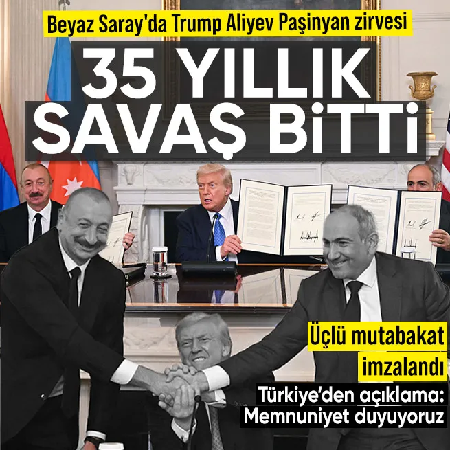 Dünyanın gözü ABDde! Beyaz Sarayda Trump-Aliyev-Paşinyan zirvesi: Üçlü mutabakat imzalandı | Türkiyeden açıklama: Memnuniyet duyuyoruz