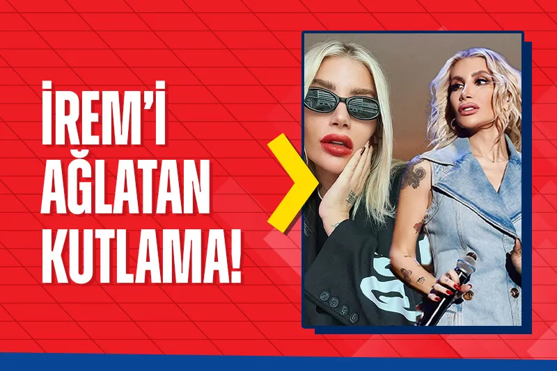 38 yaşına basan İrem Derici’yi ağlatan kutlama! “Kimilerine göre asi kimilerine göre deli dolu” - 1