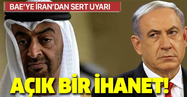 Son dakika: BAE'ye bir tepki'de İran'dan! "İslam'a ve Filistin'e açık bir ihanet"