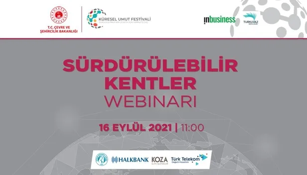 kuresel-umut-festivali-surdurulebilir-kentler-webinari-gerceklesti-1631805389822.jpeg Küresel Umut Festivali: ‘Sürdürülebilir Kentler’ Webinarı gerçekleşti-11