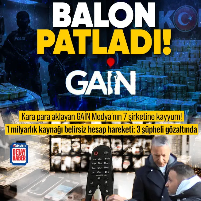 Son dakika! GAİN Medyaya operasyon: Gözaltılar var | Şirketlere kayyum atandı