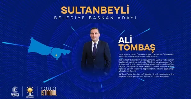 Ali Tombaş kimdir, kaç yaşında, nereli? İstanbul Sultanbeyli Belediyesi AK Parti MHP, CHP ve İYİ Parti adayları başkan adayları kim oldu?