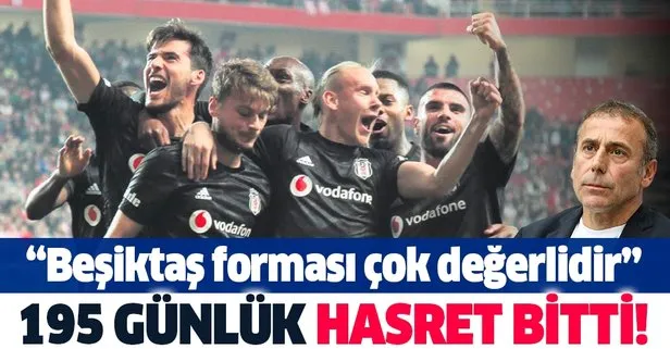 Beşiktaş forması çok değerlidir