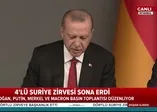 İstanbul'daki dörtlü Suriye zirvesi sonrası Başkan Erdoğan'dan önemli açıklamalar