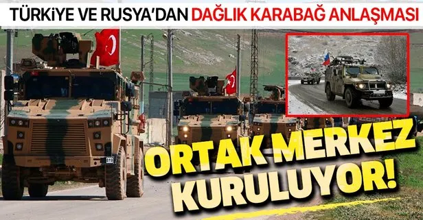 Türkiye ve Rusya’dan ’Dağlık Karabağ’ anlaşması: Ateşkesi izlemekle görevli ortak merkez kurulacak