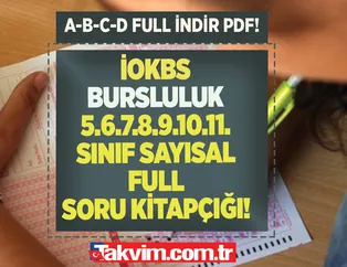 A-B-C-D kitapçığı İOKBS PYBS sayısal soruları PDF İNDİR! İOKBS Bursluluk 5.6.7.8.9.10.11. SINIF sayısal FULL soru kitapçığı 2022! Matematik, Geometri, Fen, Kimya, Fizik soru ve cevap anahtarı!
