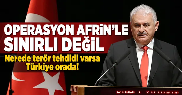 Başbakan Yıldırım'dan Afrin açıklaması