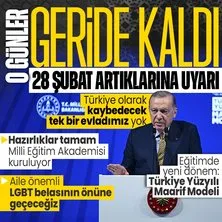Başkan Erdoğan’dan 28 Şubat artıklarına uyarı: O günler geride kaldı | Milli Eğitim Akademisi geliyor