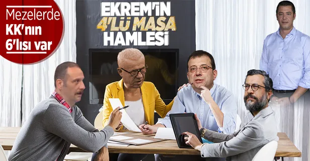 Kılıçdaroğlu'nun 6'lı masasına karşı İmamoğlu 4'lü masa kurdu! Ertuğrul Özkök, Aytunç Erkin, Soner Yalçın...