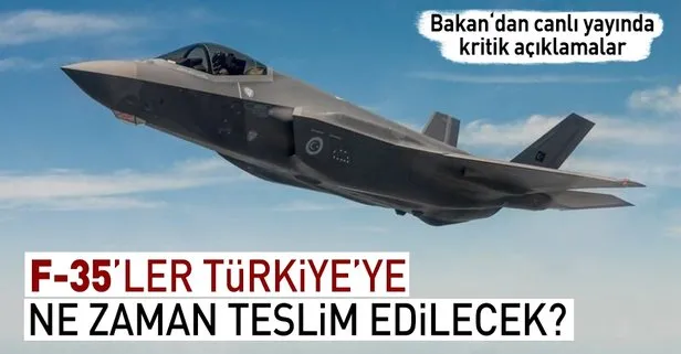 F-35ler Türkiyeye ne zaman teslim edilecek? Dışişleri Bakanı Çavuşoğlu canlı yayında açıkladı