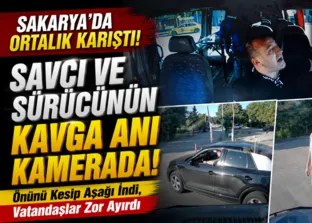 Sakarya’da savcı minibüsçü kavgası kamerada