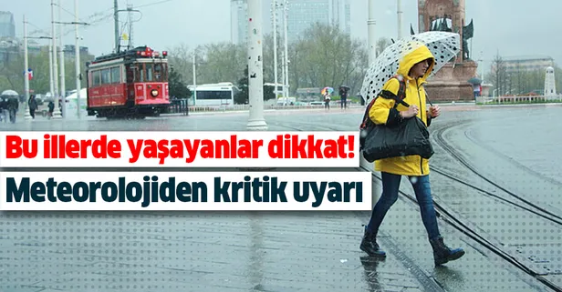HAVA DURUMU | Meteorolojiden son dakika gök gürültülü sağanak uyarısı! Bu illerde yaşayanlar dikkat | 3 Mayıs 2020