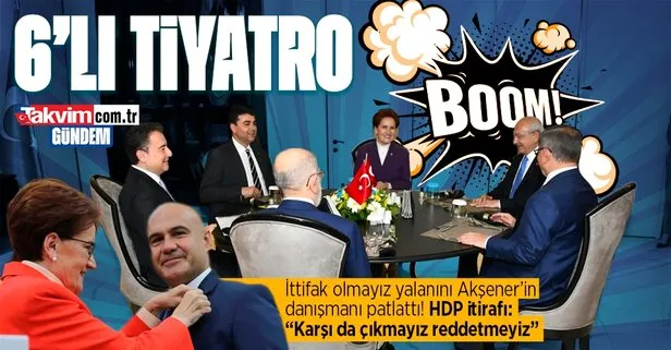6+1’li masadaki ittifak olamayız tiyatrosu deşifre oldu! Meral Akşener’in danışmanı Turhan Çömez’den HDP itirafı: Biz bunu reddetmeyiz