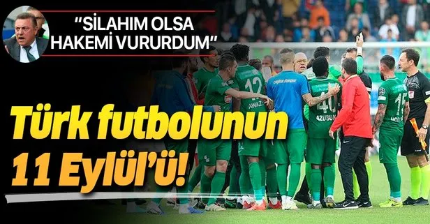 Ahmet Çakar: Türk futbolunun 11 Eylül’ü