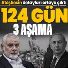124 gün 3 aşama! Hamas’ın kabul ettiği ateşkesin detayları ortaya çıktı
